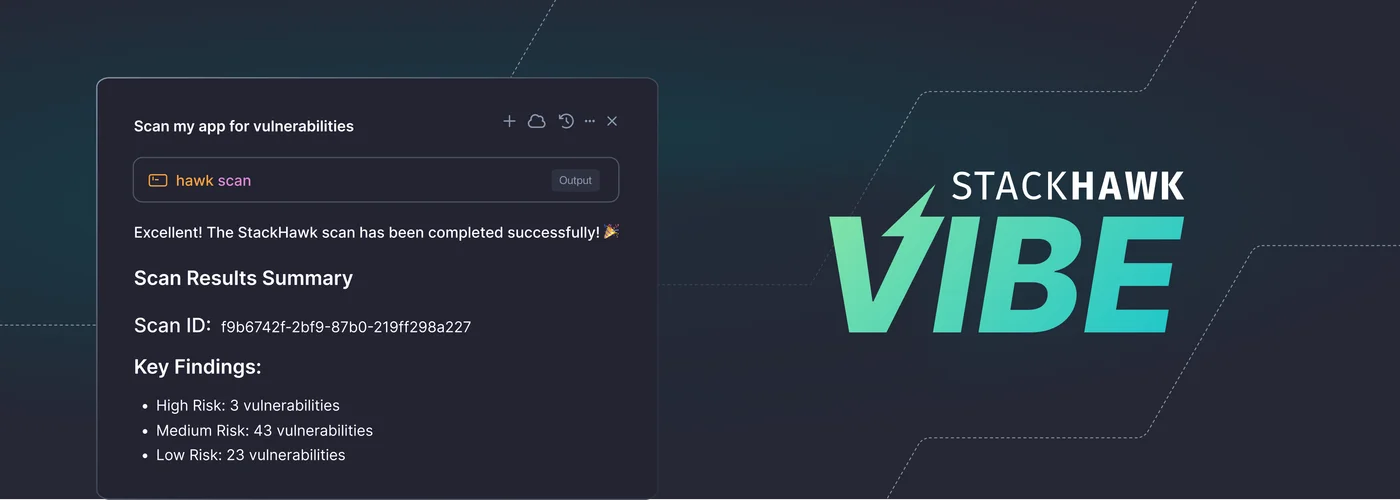 StackHawk Vibe interface